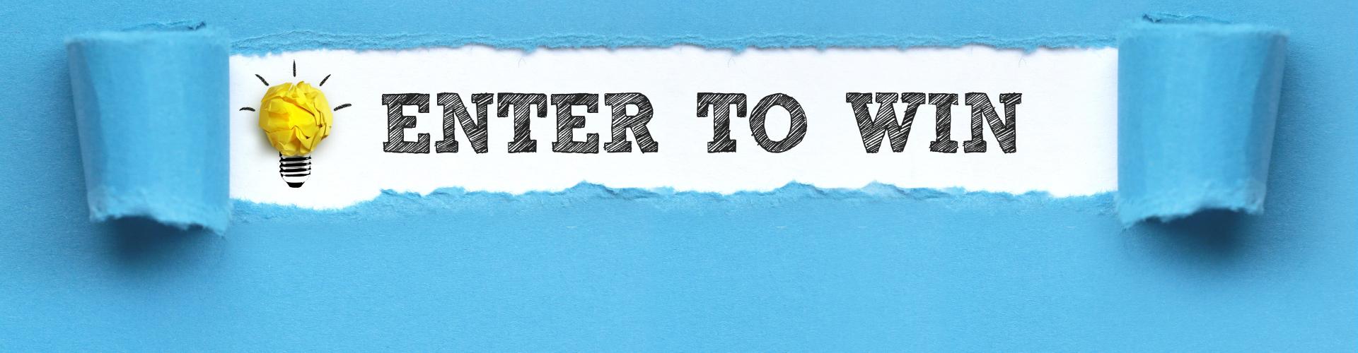 Enter to win